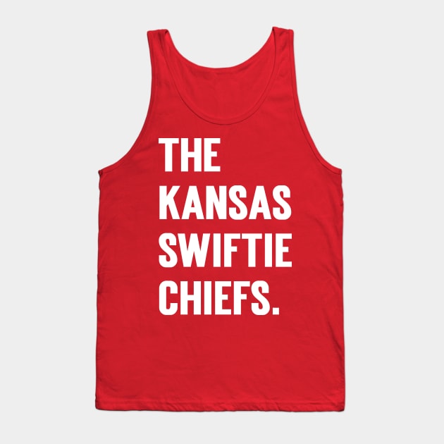 The Kansas Swiftie Chiefs. Tank Top by Emma